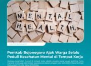 Pemkab Bojonegoro Ajak Warga Selalu Peduli Kesehatan Mental di Tempat Kerja